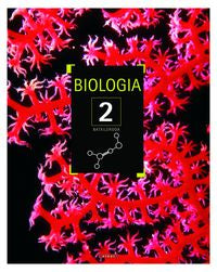 Batxilergoa 2 - Biologia 2. Batzuk (Elkar) 9788497832229