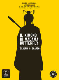 Il kimono di Madama Butterfly,  Colección Giallo all´italiana: Il kimono di Madama Butterfly,  Colección Giallo all´italiana