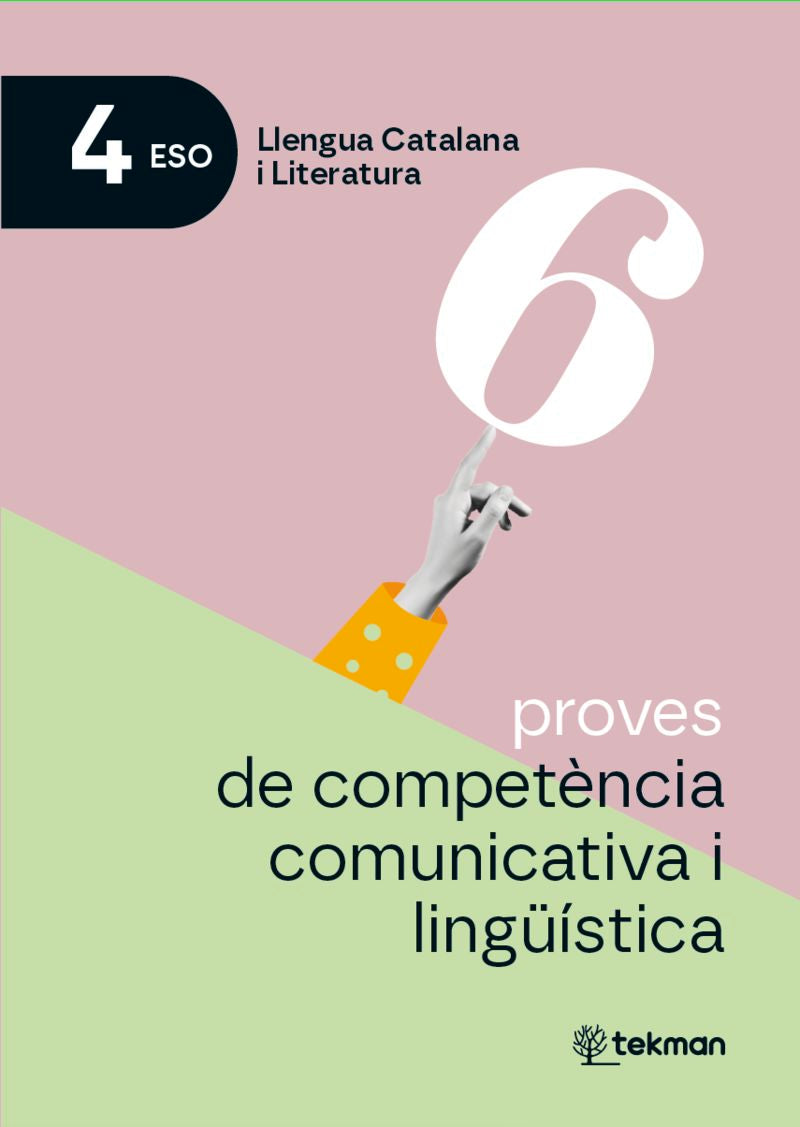 6 proves de competència comunicativa i lingüística. 4t ESO. Aa. Vv. (Tekman Education SL) 9788410273818