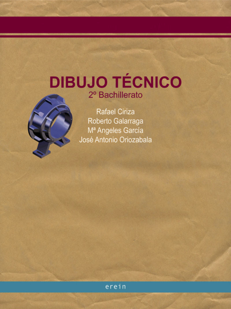 Dibujo Técnico 2º Bachillerato. Aa. Vv. (Erein Argitaletxea, S.A.) 9788497461245 Imagen principal del producto