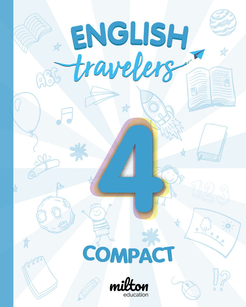 Travelers Blue 4 - English Language 4 Primaria - Student Book Compact. Emmons, Casey (Milton Education) 9788417911164