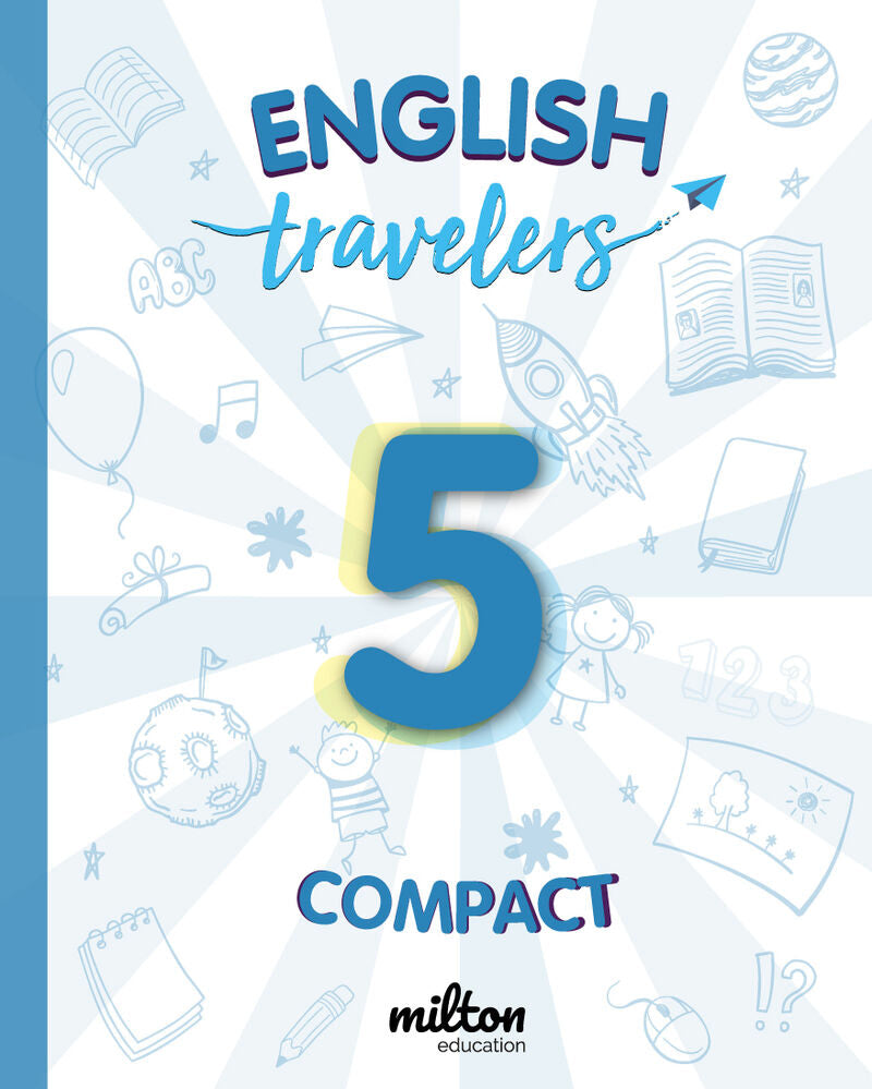 Travelers Blue 5 - English Language 5 Primaria - Student Book Compact. Emmons, Casey (Milton Education) 9788417911171 Imagen principal del producto