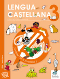 Txanela 3 - Lengua castellana 3. Cuaderno de actividades 2. Aa. Vv. (Ikaselkar) 9788497837118