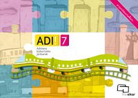 ADI! 7. Adimena bizkortzeko jarduerak (erantzunekin). Blanch I Gisbert, Xavier, Espot I Puig, Laura (Ikaselkar) 9788415586043 Imagen principal del producto
