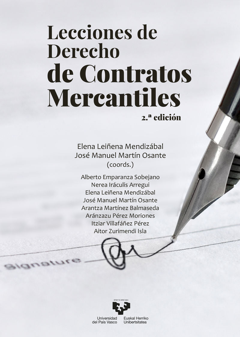 Lecciones de Derecho de Contratos Mercantiles. Leiñena Mendizabal, E. (coord), Martin Osante, J. M. (Coord. ) (Universidad del País Vasco) 9788413196459