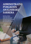 Administrazio publikoen analisirako sarrera. [et Al. ], Mesa Del Olmo, Adela, Novo Arbona, Ainhoa (Universidad del País Vasco) 9788413192352