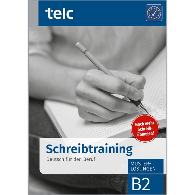 Schreibtraining Deutsch Fur Den Beruf B2. Aa. Vv. (Telc Verlag) 9783946447252