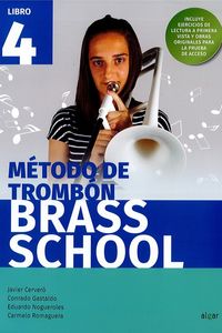 Brass School - Metodo De Trombon 4. Aa. Vv. (Algar Valencia) 9788491424024