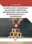 Planificación y desarrollo de acciones formativas, informativas y divulgativas en protección civil y emergencias. Garcia Berzosa, Felipe (FP Estudios) 9788412990102