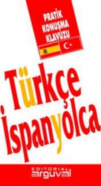 GUÍA PRÁCTICA TURCO-ESPAÑOL. Ozmen, Bulent (Editorial Arguval) 9788496435575 Imagen principal del producto
