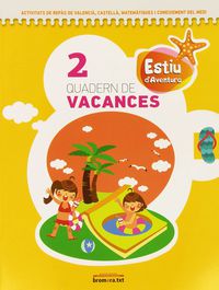 Quadern de vacances 2. Aa. Vv. (Edicions Bromera, S.L.) 9788498245967