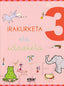 Irakurketa eta idazketa koadernoa 3. Imaz, Lurdes (Elkar) 9788497833882