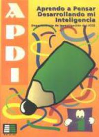 Aprenc a pensar desenvolupant la meva inte·ligència (APDI-1). Aa. Vv. (Instituto Calasanz de Ciencias de la Educación) 9788472782754 Imagen principal del producto