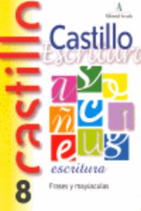 Ep - Castillo Escritura 8 - Frases Y Mayusculas. Martin, R. M. (Arcada) 9788486545710 Imagen principal del producto