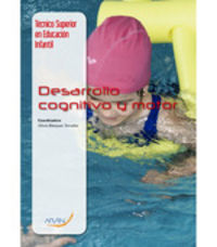 Desarrollo cognitivo y motor. Aa. Vv. (Arán Ediciones, S.L.) 9788416293797