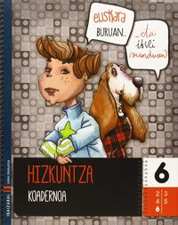 Hizkuntza koadernoa 6. Batzuk (Editorial Ibaizabal) 9788483949917