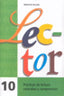 Ep 4 - Lector 10 (Letra Imprenta)  - Practicas De Lectura - Velocidad  Y Comprension Lectora. Recasens Estrada, Margarita (Arcada) 9788478870134