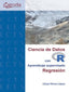 Ciencia De Datos Con R Aprendizaje Supervisado. Perez Lopez, Cesar (Garceta Grupo) 9791387803070