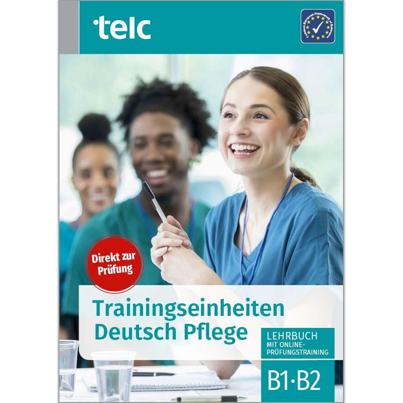 Trainingseinheiten Deutsch Pflege B1-B2. Aa. Vv. (Telc Verlag) 9783946447757