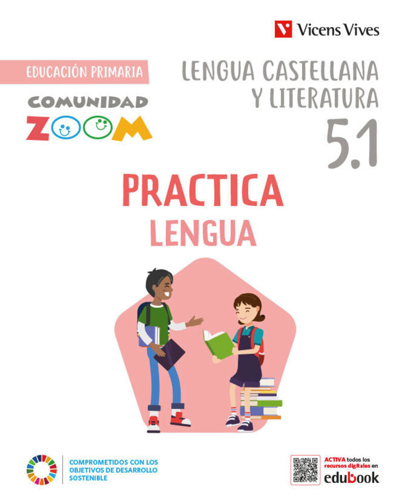 Ep 5 - Lengua Castellana Y Literatura (Trim)  - Practica Lengua - Comunidad Zoom. Aa. Vv. (Vicens-Vives) 9788468283968