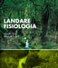 Landare-fisiologia. Taiz, Lincoln, Zeiger, Eduardo (Universidad del País Vasco) 9788490820582