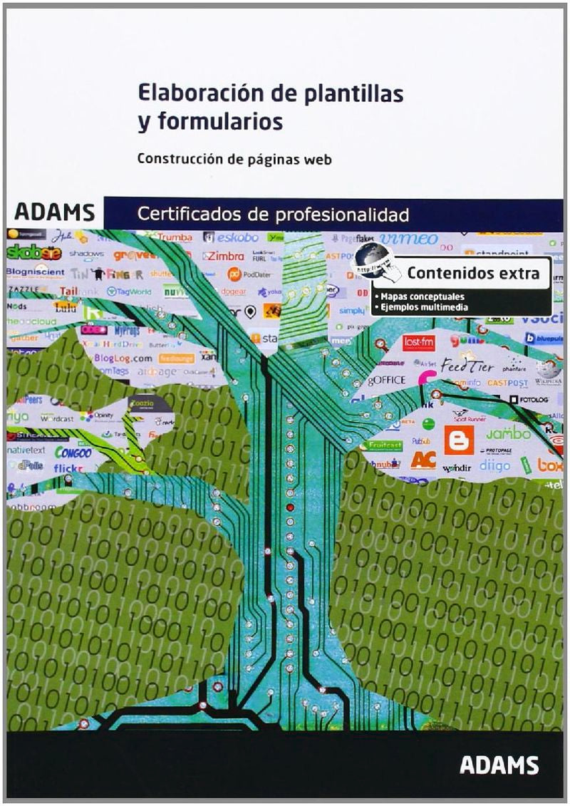 Elaboración de plantillas y formularios: certificado de profesionalidad de confección y publicación de páginas web
