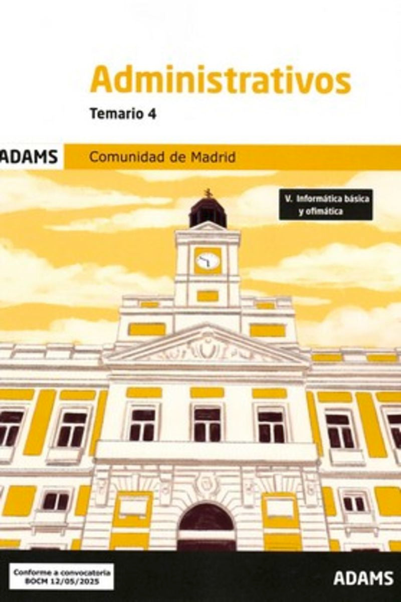 Temario 4 Administrativos Comunidad de Madrid, turno libre