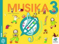 Txanela 3 - Musika 3. Lan-koadernoa 3. Batzuk (Ikaselkar) 9788497831215