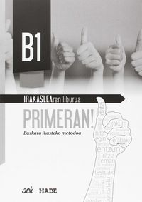 PRIMERAN B1: Irakaslearen liburua. Euskaraz Koop (Euskaraz Koop) 9788494803215