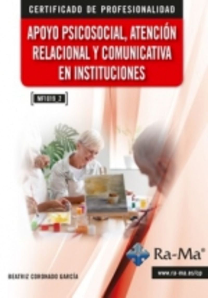 (MF1019_2) Apoyo psicosocial, atención relacional y comunicativa en instituciones. Aa. Vv. (RA-MA S.A. Editorial y Publicaciones) 9791387764104