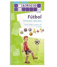 Mini-Arco Futbol Primeros Calculos. Aa. Vv. (Arco) 9788492490493