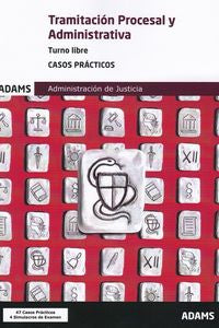Casos Prácticos Tramitación Procesal y Administrativa, turno libre. Aa. Vv. (Adams) 9788491479727 Imagen principal del producto