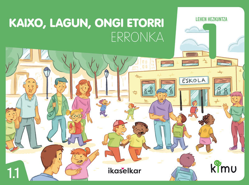 Kimu LH 1. Erronka 1-1. Batzuk (Ikaselkar) 9788418410086