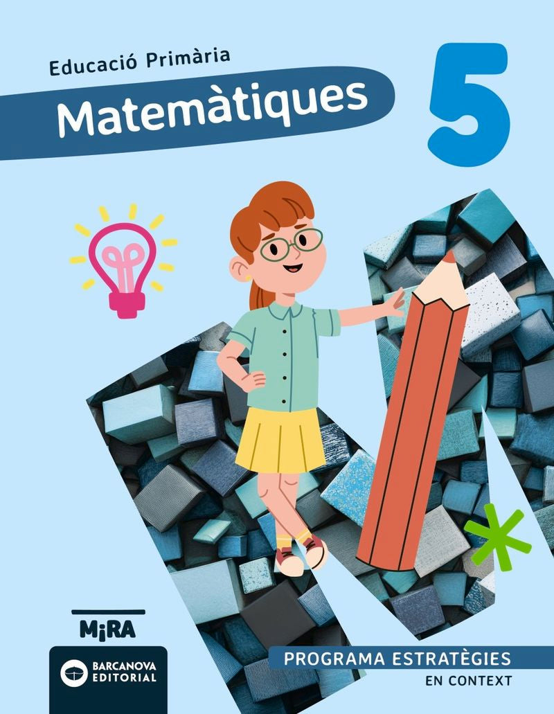 EP 5 - Matemàtiques (bal, Cat, C. Val) - Estrategies - en Context (Barcanova, S.a.) - 9788448966751 Imagen principal del producto