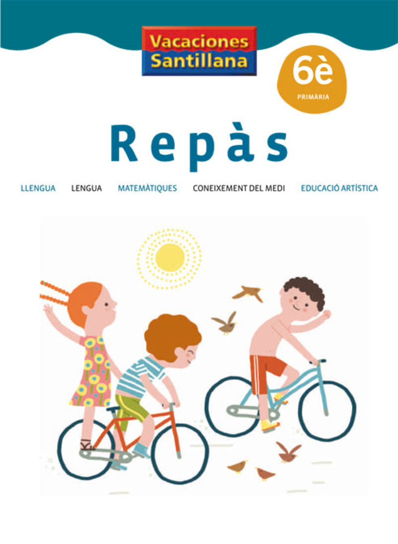 VACACIONES SANTILLANA 6 PRIMARIA REPAS. Aa. Vv. (Grup Promotor, S.L.) 9788484359630