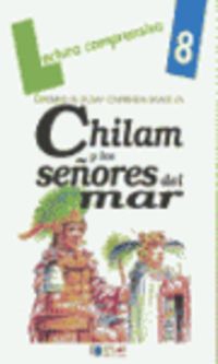 Lectura Cuad. - Chilam Y Los Señores Del Mar. Mayan, Maria Dolores, Viana Martinez, Merce (Dylar Ediciones, S.L.) 9788489655331