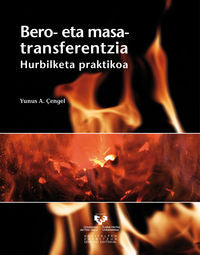 Bero- eta masa- transferentzia. Hurbilketa praktikoa. Cengel, Yunus A. (Universidad del País Vasco) 9788498607956 Imagen principal del producto