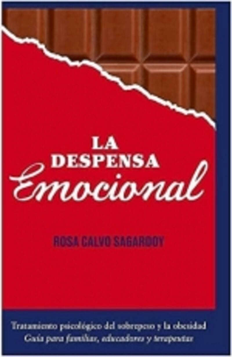 La despensa emocional. Tratamiento psicológico del sobrepeso y la obesidad. Calvo Sagardoy, Rosa (Arán Ediciones, S.L.) 9788418987632 Imagen principal del producto
