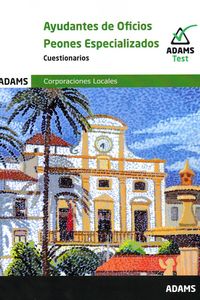 Cuestionario Ayudantes de oficios - Peones especializados de Ayuntamientos