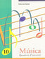 Ep - Musica Exercicis 10 (C. S. )  - Semicorxera. Concepte:  Nota, Lligadura, Caldero. Aa. Vv. (Nadal) 9788478872121