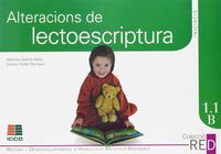 Alteracions de lectoescriptura. Garcia Nieto, Narciso, Yuste Hernanz, Carlos (Instituto Calasanz de Ciencias de la Educación) 9788472782143