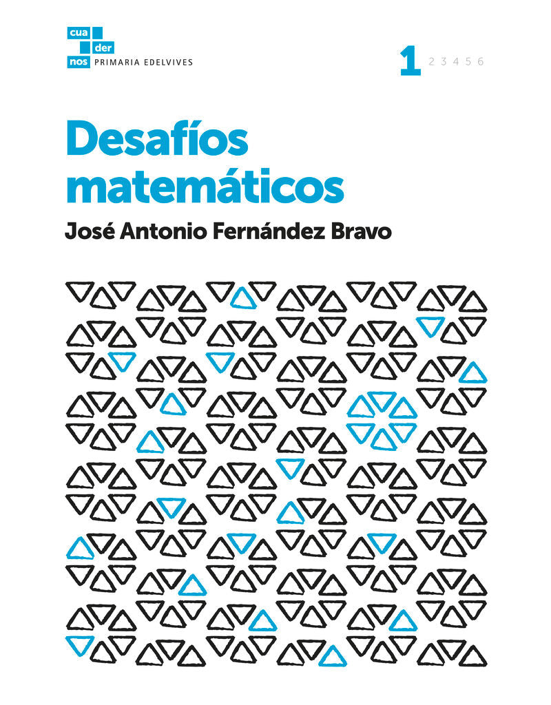 Cuadernos Desafíos matemáticos 1. Aa. Vv. (Editorial Luis Vives (Edelvives)) 9788414007143 Imagen principal del producto