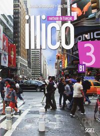 Illico 3 (+Dvd-Rom). Aa. Vv. (Hachette) 9782015135502 Imagen principal del producto
