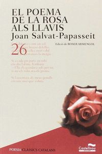 El poema de la rosa als llavis. Salvat-papasseit, Joan (Castellnou) 9788498047295 Imagen principal del producto