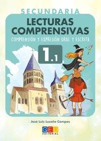 Lecturas Comprensivas - Secundaria 1.1. Luceño Campos, Jose Luis (Grupo Universitario) 9788416361779