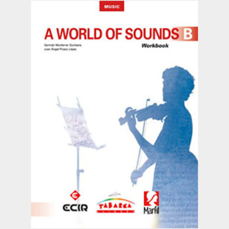 A World Of Sounds B Workbook: A World Of Sounds B Workbook. Aa. Vv. (Tabarca Llibres) 9788480253482
