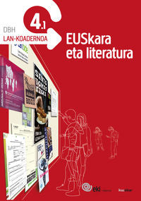 EKI DBH 4 - Euskara eta Literatura 4. Lan-koadernoa 4.1. Batzuk (Ikaselkar) 9788416752010 Imagen principal del producto