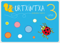 Urtxintxa 3 urte - Ikaslearen karpeta. Batzuk (Ikaselkar) 9788497836692