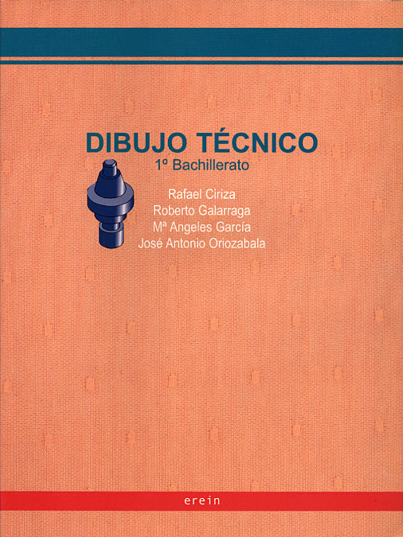 Dibujo Técnico 1º Bachillerato. Aa. Vv. (Erein Argitaletxea, S.A.) 9788497461238 Imagen principal del producto