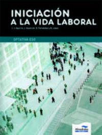 Eso - Iniciacion A La Vida Laboral. Lopez Ferrer, Nuria (Almadraba) 9788483086889